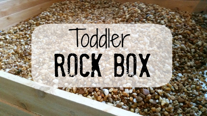 Toddler Rock Box